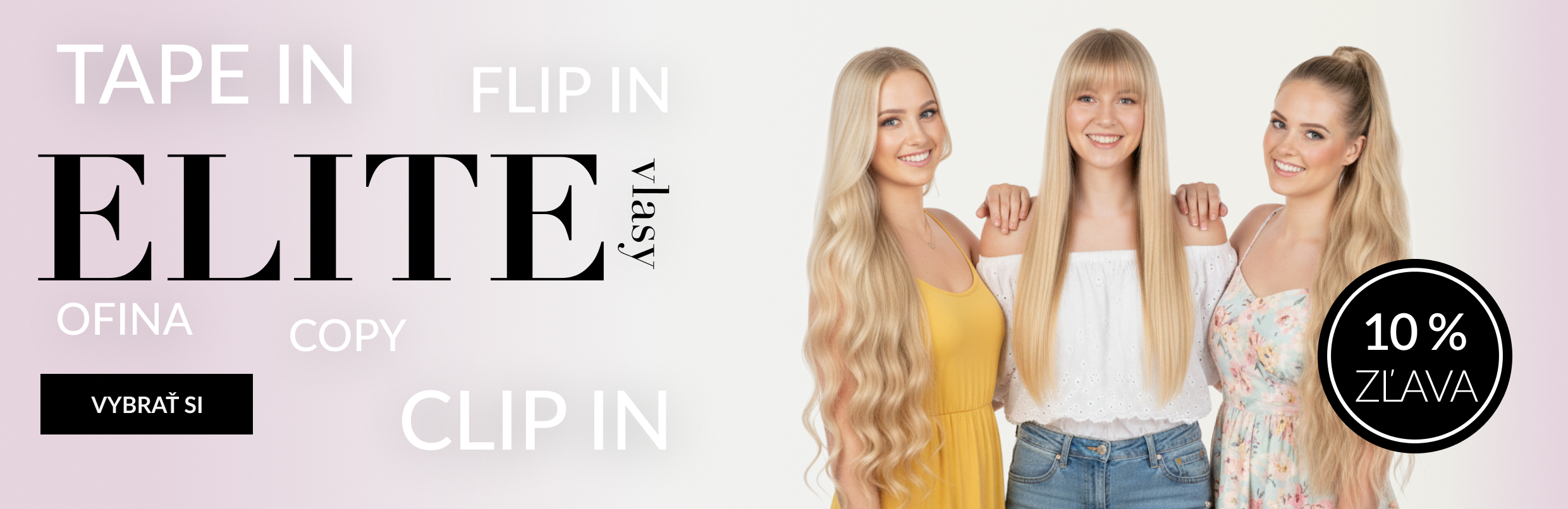 Vlasy ELITE -10 % SLEVA