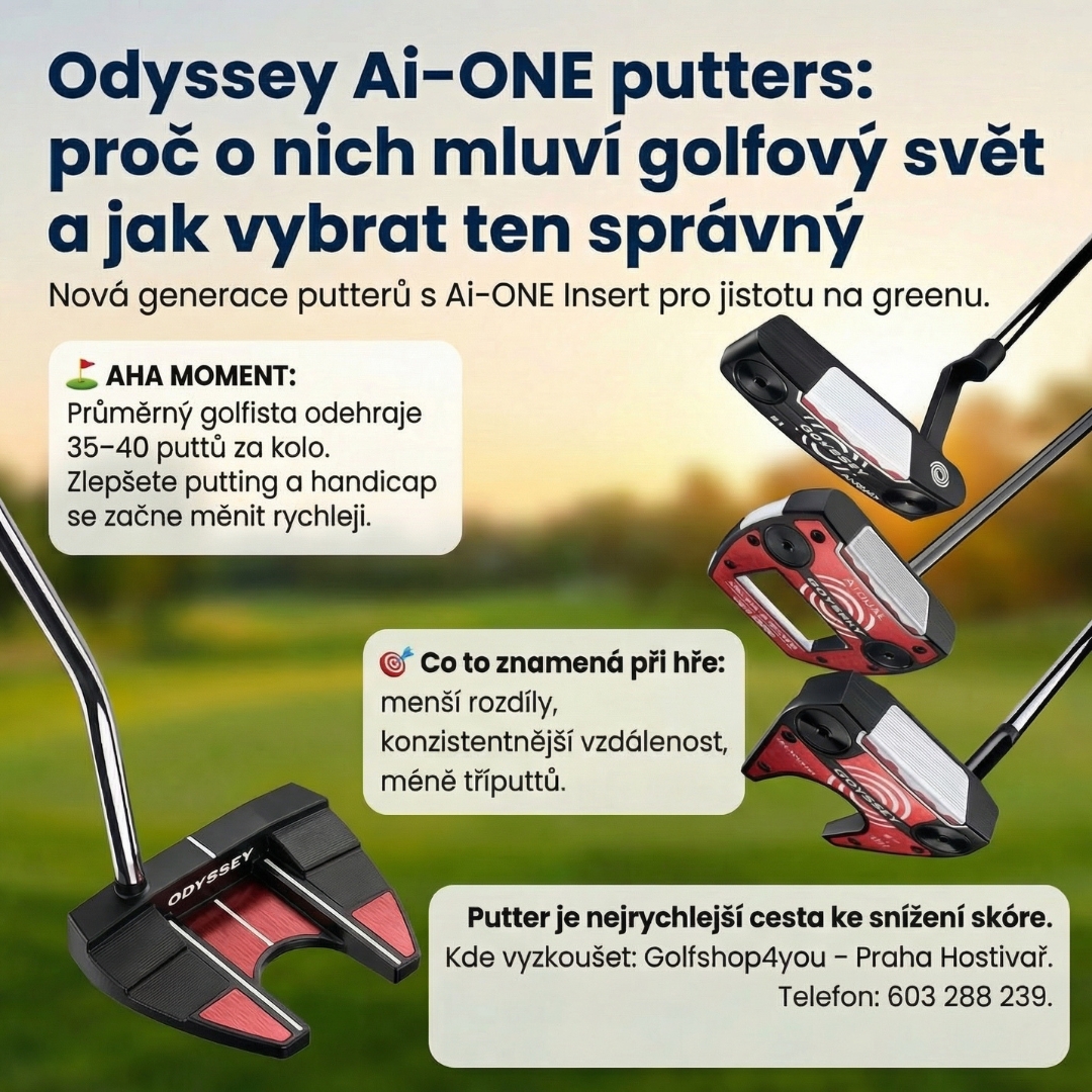 Odyssey Ai-ONE puttery: proč o nich mluví golfový svět a jak vybrat ten správný