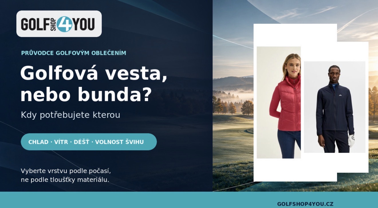 Golfová vesta, nebo bunda?