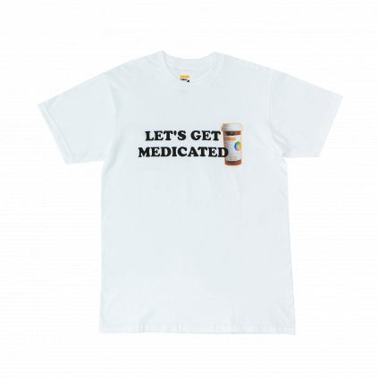 Tričko Let's get medicated