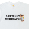 Tričko Let's get medicated