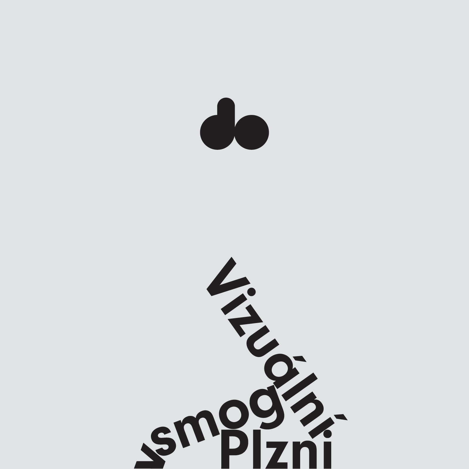 grafický dopad #04 – Vizuální smog v Plzni