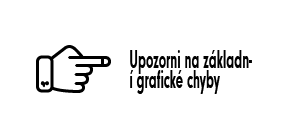 Upozorni na základní grafické chyby