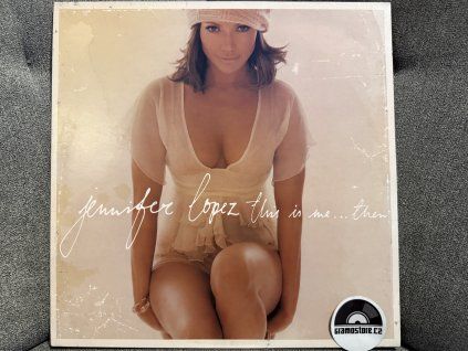 JENNIFER LOPEZ - THIS IS ME … THEN ORIGINÁL 1.PRESS UK