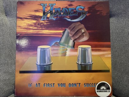 HADES - IF AT FIRST YOU DON’T SUCCEED ORIGINÁL 1.PRESS USA