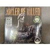 KILLER BE KILLED - RELUCTANT HERO ORIGINÁL 1.PRESS EU