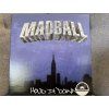 MADBALL - HOLD IT DOWN ORIGINÁL 1.PRESS USA