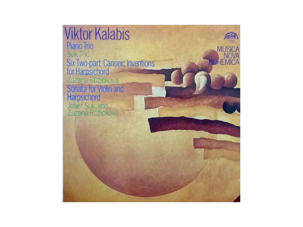 Viktor Kalabis – Piano Trio, Six Two-Part Canonic Inventions For Harpsichord, Sonata For Violin And Harpsichord