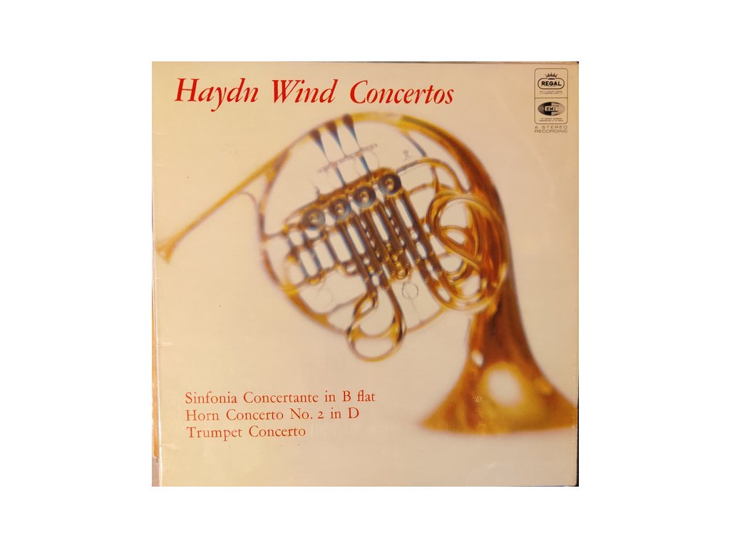 Haydn - Fritz Lehan, Consortium Musicum ‎– Trumpet Concerto / Horn Concerto No. 2 / Sinfonia Concertante In B Flat