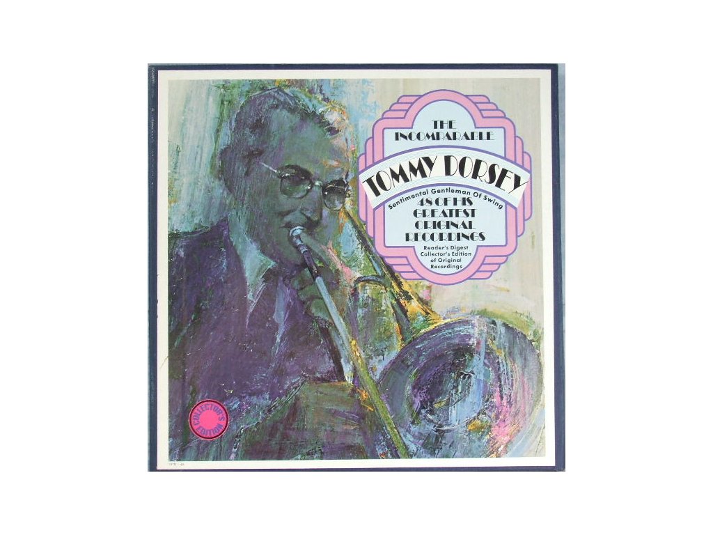 Tommy Dorsey And His Orchestra ‎– The Incomparable Tommy Dorsey