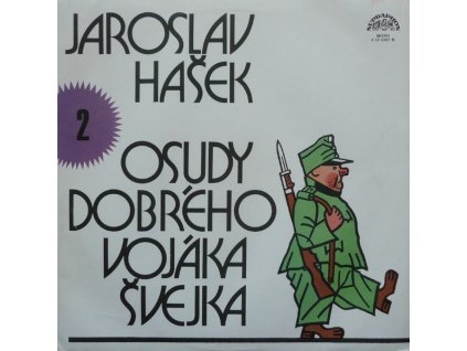 Jaroslav Hašek ‎– Osudy Dobrého Vojáka Švejka 2