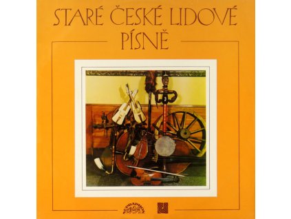 Staré České Lidové Písně - Pražští Madrigalisté A Členové Plzeňského Rozhlasového Orchestru, Řídí Jaroslav Krček