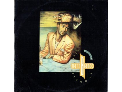 Matt Bianco ‎– Just Can't Stand It