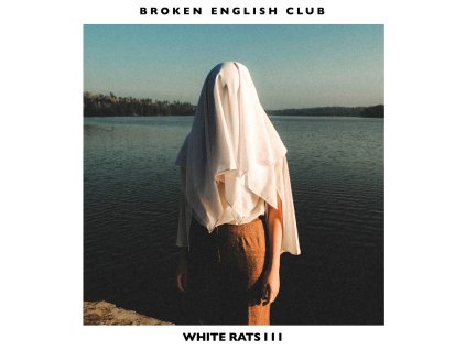 Broken English Club ‎– White Rats III [L.I.E.S.]