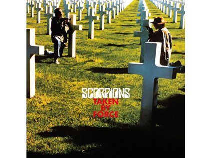 Scorpions – Taken By Force