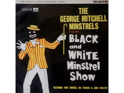 The George Mitchell Minstrels – The Black And White Minstrel Show