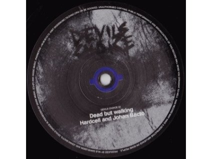 Hardcell & Johan Bacto ‎– Dead But Walking