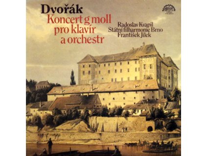 Dvořák - Radoslav Kvapil, Státní Filharmonie Brno, František Jílek ‎– Koncert G Moll Pro Klavír A Orchestr