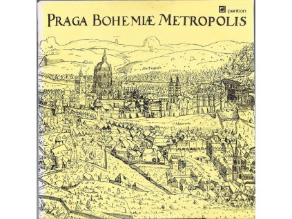 Jaromír Čermák, Karel Šašek, Waldemar Sent – Praga Bohemiæ Metropolis