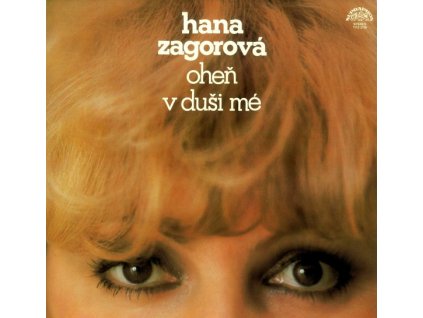 Hana Zagorová ‎– Oheň V Duši Mé