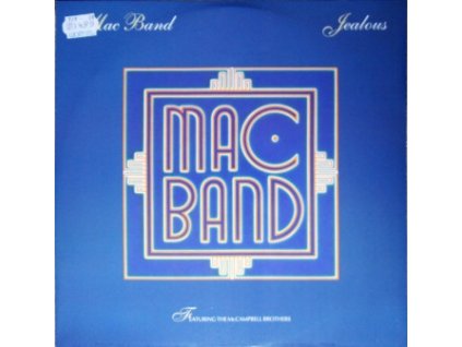 Mac Band Featuring The McCampbell Brothers – Jealous