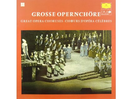 Various ‎– Grosse Opernchöre = Veľké Operné Zbory
