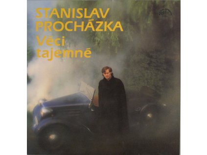 Stanislav Procházka – Věci Tajemné