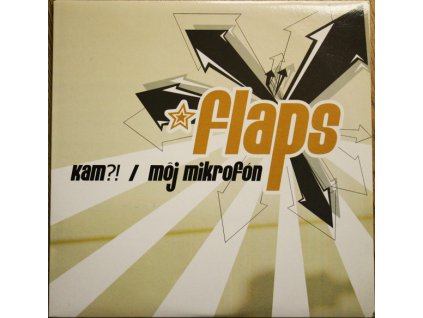 Flaps – Kam?! / Môj Mikrofón