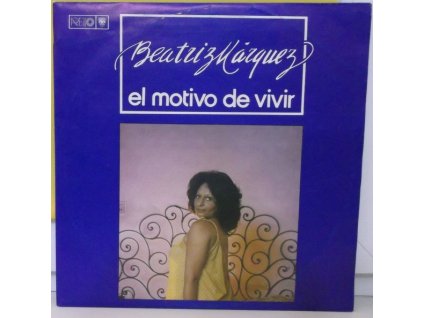 Beatriz Márquez – El Motivo De Vivir