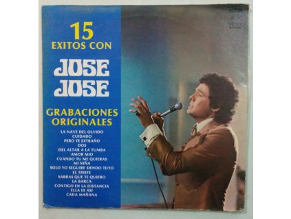 José José ‎– 15 Exitos Con José José (Grabaciones Originales)