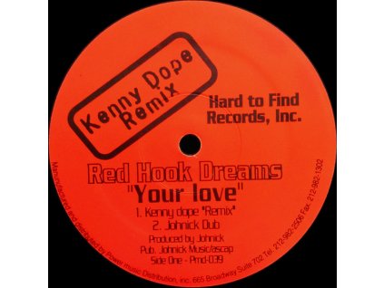 Red Hook Dreams ‎– Your Love / Jammin'