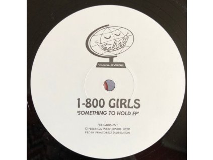1-800 GIRLS ‎– Something To Hold EP