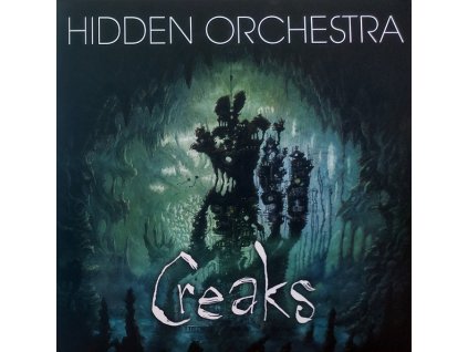 Hidden Orchestra – Creaks Soundtrack