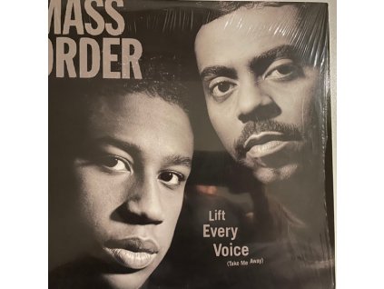 Mass Order ‎– Lift Every Voice (Take Me Away)