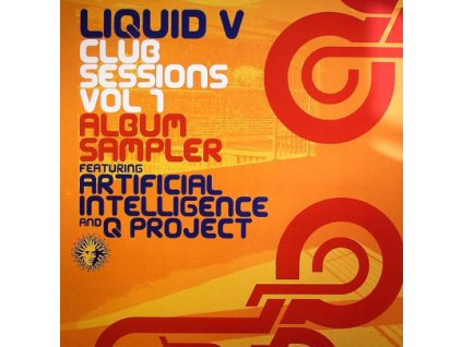 Artificial Intelligence / Q Project ‎– Liquid V Club Sessions Vol 1 (Album Sampler)