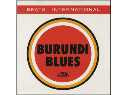 Beats International ‎– Burundi Blues