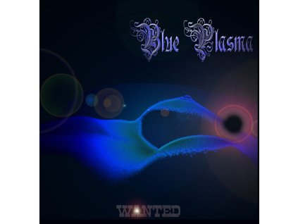 Blue Plasma ‎– Wanted