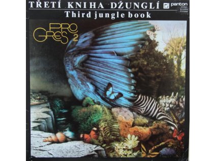 Progres 2 ‎– Třetí Kniha Džunglí - Third Jungle Book