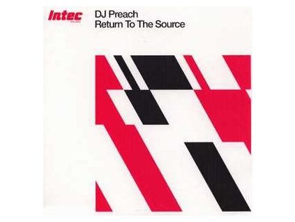 DJ Preach ‎– Return To The Source