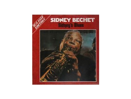 Sidney Bechet ‎– Sidney's Blues