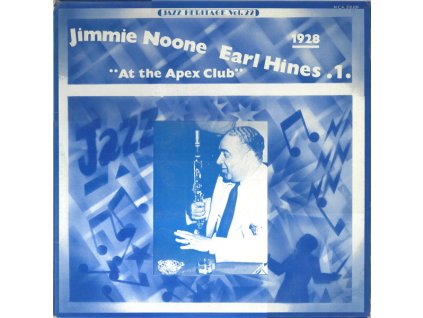 Jimmie Noone, Earl Hines ‎– 1 - "At The Apex Club" 1928