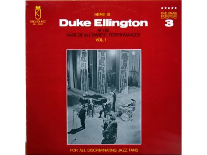 Duke Ellington ‎– Here Is Duke Ellington At His Rare Of All Rarest Performances Vol. 1