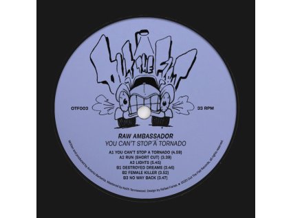 Raw Ambassador ‎– You Can't Stop A Tornado