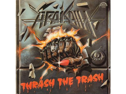 Arakain ‎– Thrash The Trash