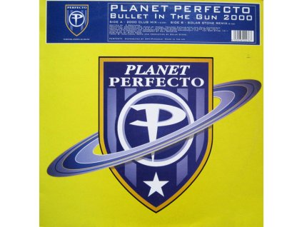 Planet Perfecto ‎– Bullet In The Gun 2000