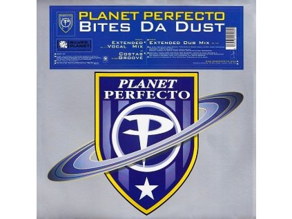 Planet Perfecto ‎– Bites Da Dust