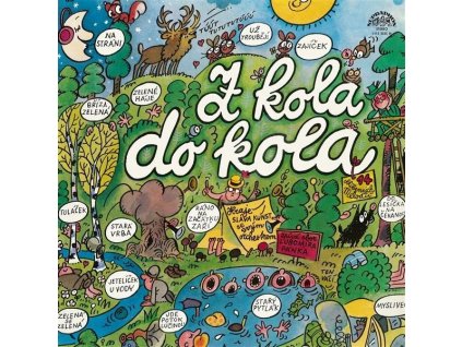 Sláva Kunst Se Svým Orchestrem, Sbor Lubomíra Pánka ‎– Z Kola Do Kola