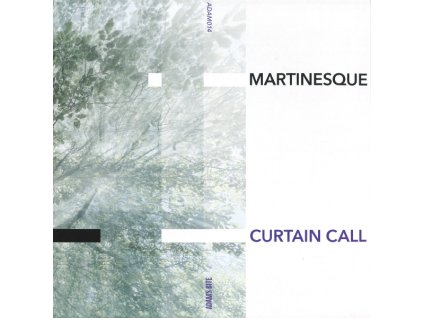 Martinesque ‎– Curtain Call
