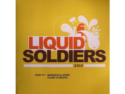 Qumulus & Atmo / Clart & MsDos ‎– Liquid Soldiers Sampler Part VI