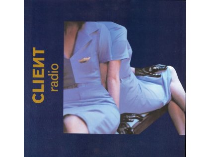 Client ‎– Radio